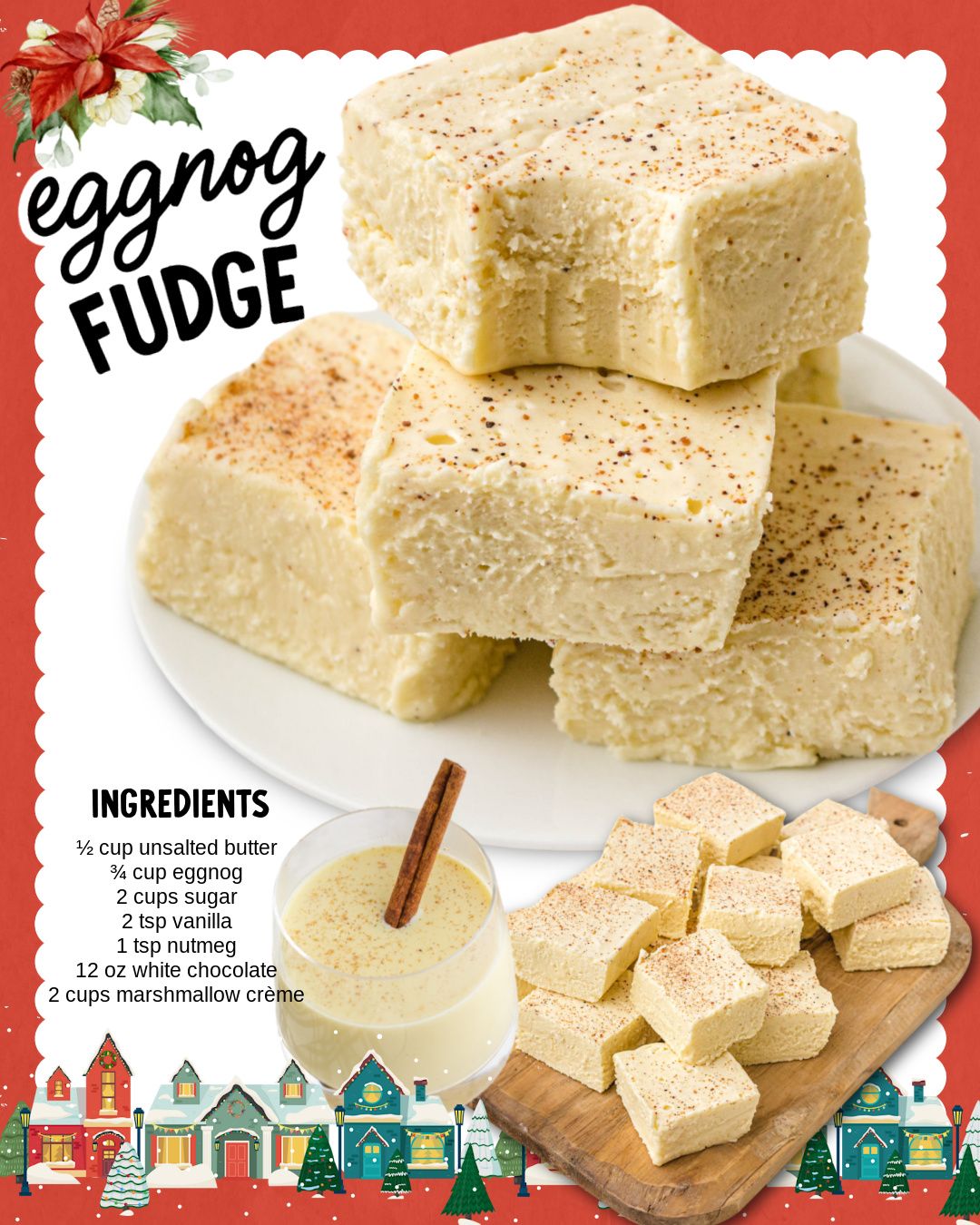 Eggnog Fudge