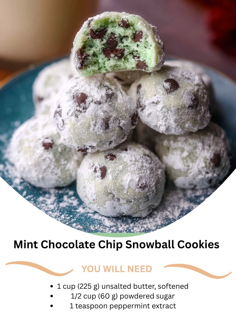 Mint Chocolate Chip Snowball Cookies