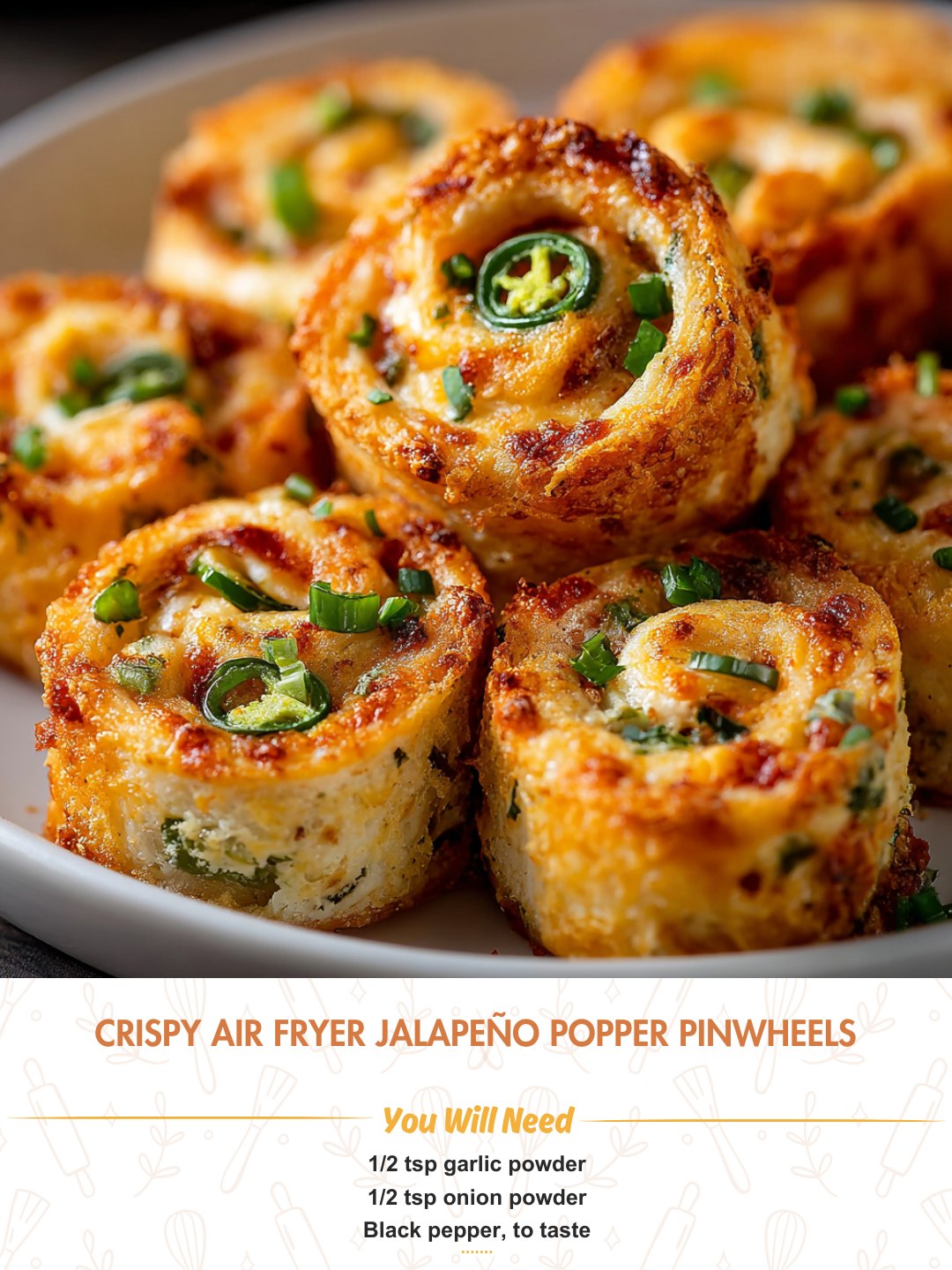 Crispy Air Fryer Jalapeño Popper Pinwheels