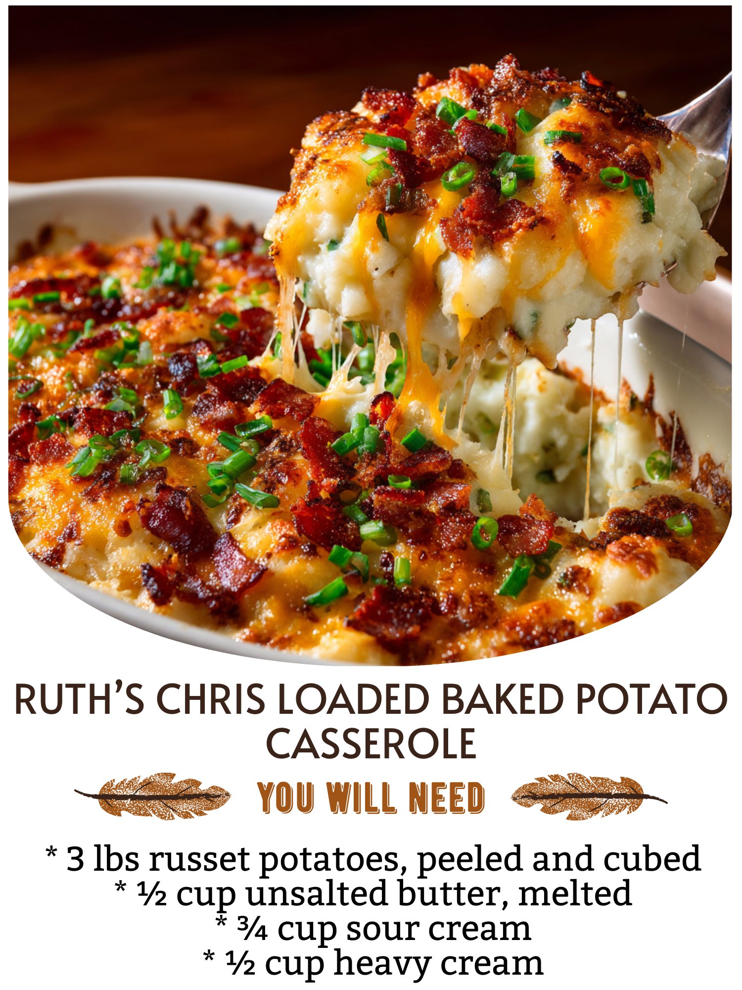 Ruth’s Chris Loaded Baked Potato Casserole