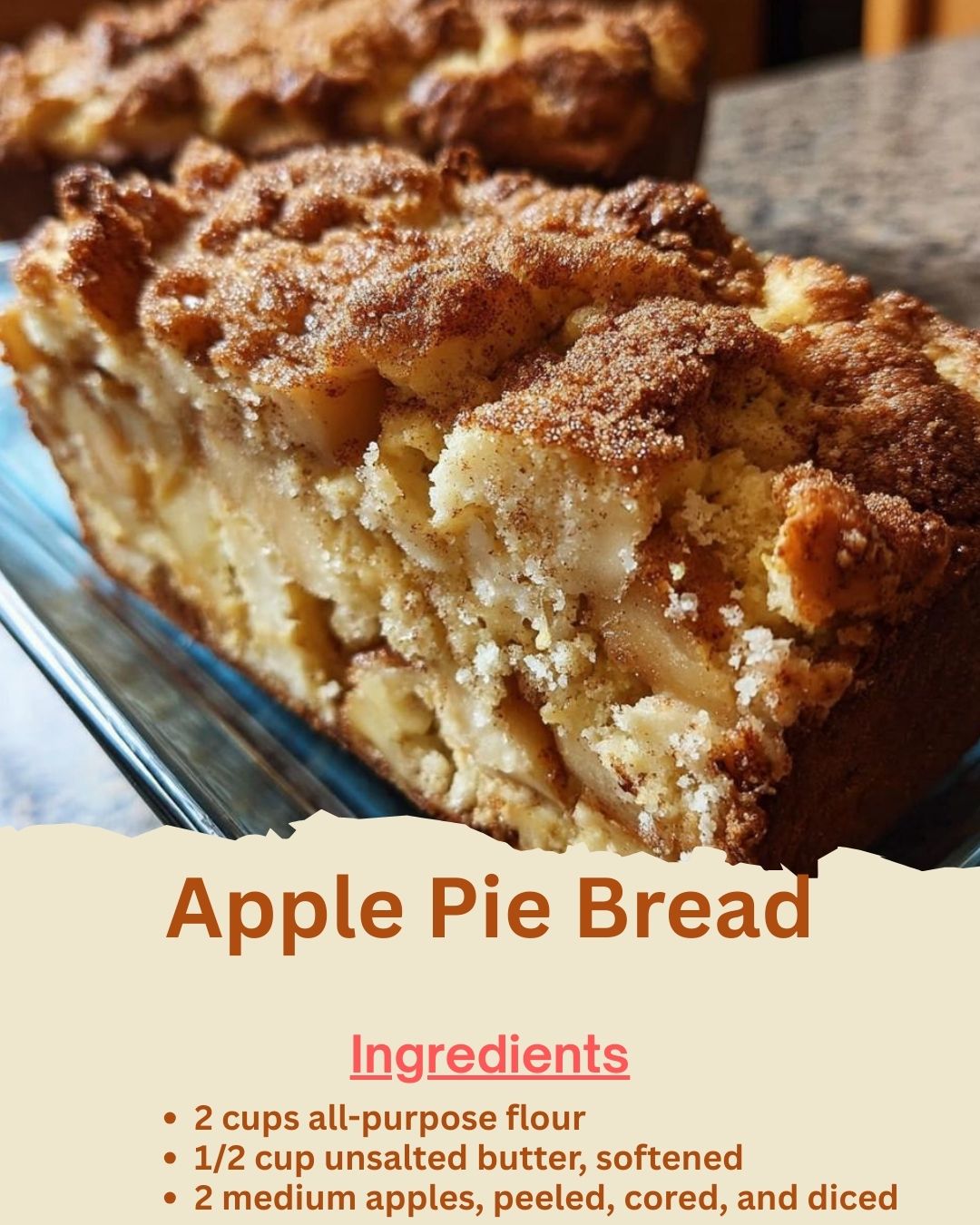 Apple Pie Bread