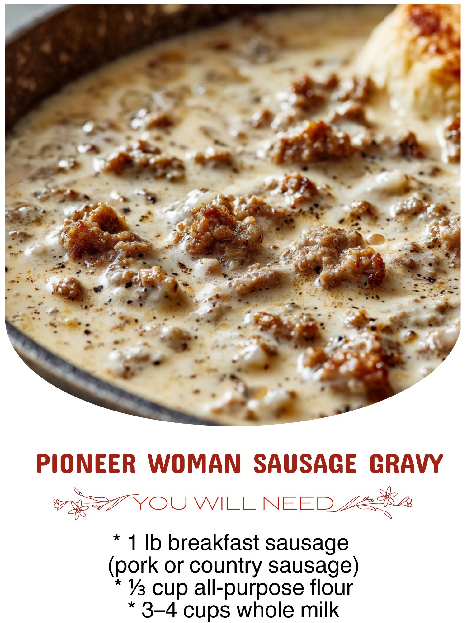 Pioneer Woman Sausage Gravy