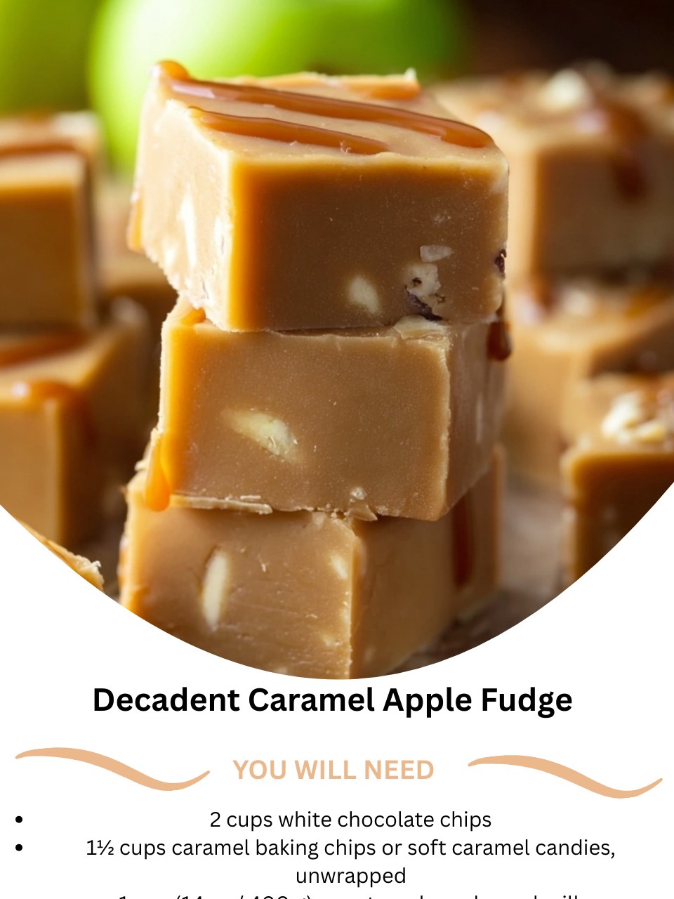Decadent Caramel Apple Fudge