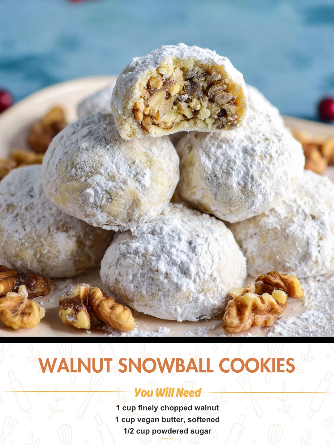Walnut Snowball Cookies