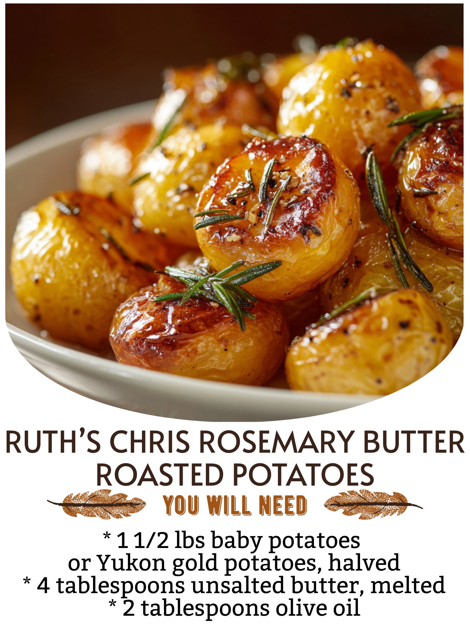 Ruth’s Chris Rosemary Butter Roasted Potatoes