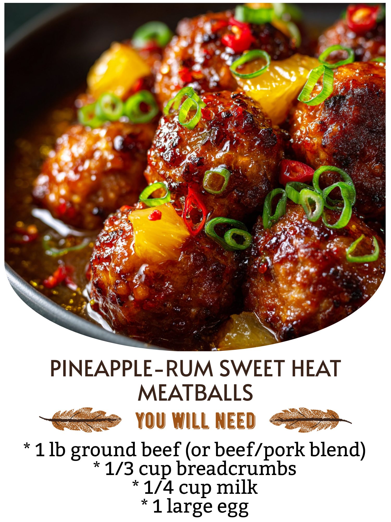 Pineapple-Rum Sweet Heat Meatballs