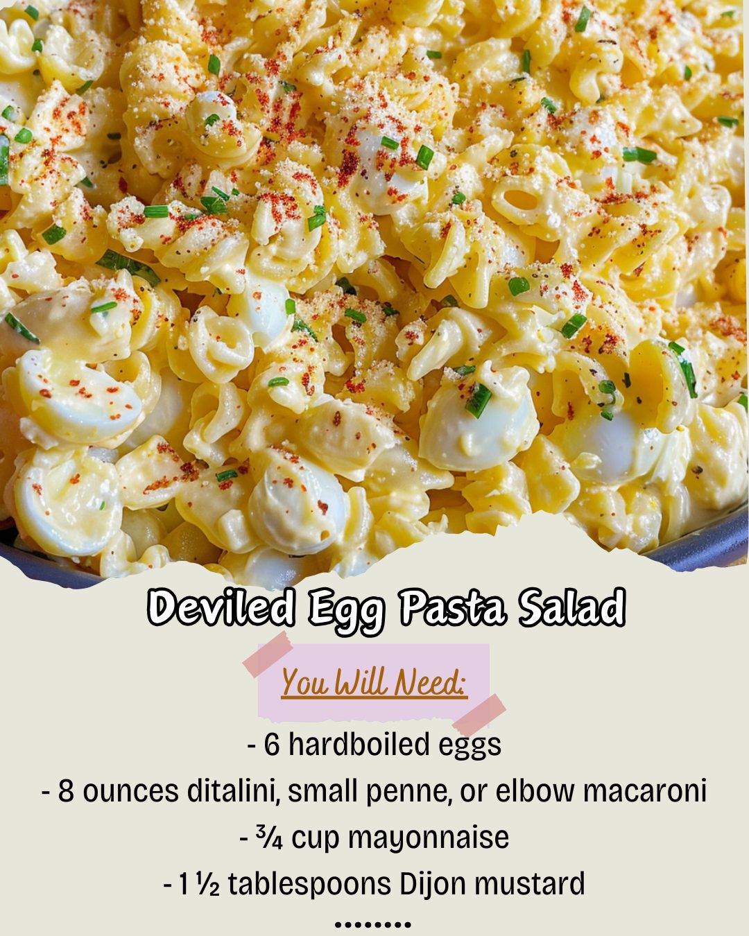 Deviled Egg Pasta Salad