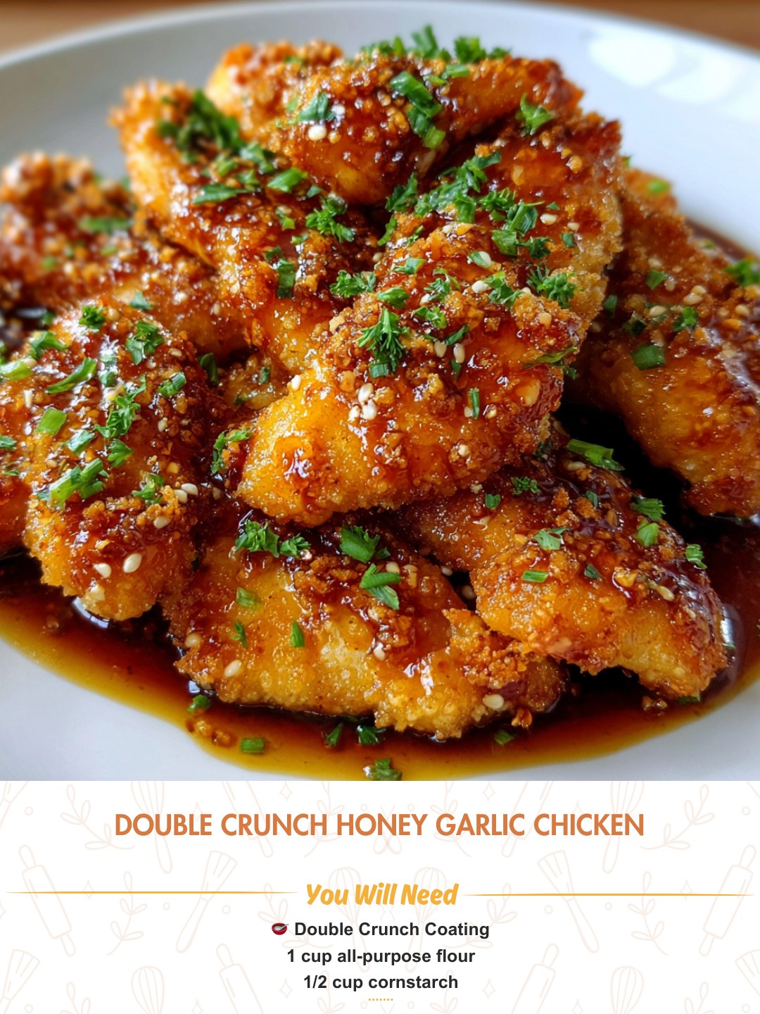 DOUBLE CRUNCH HONEY GARLIC CHICKEN