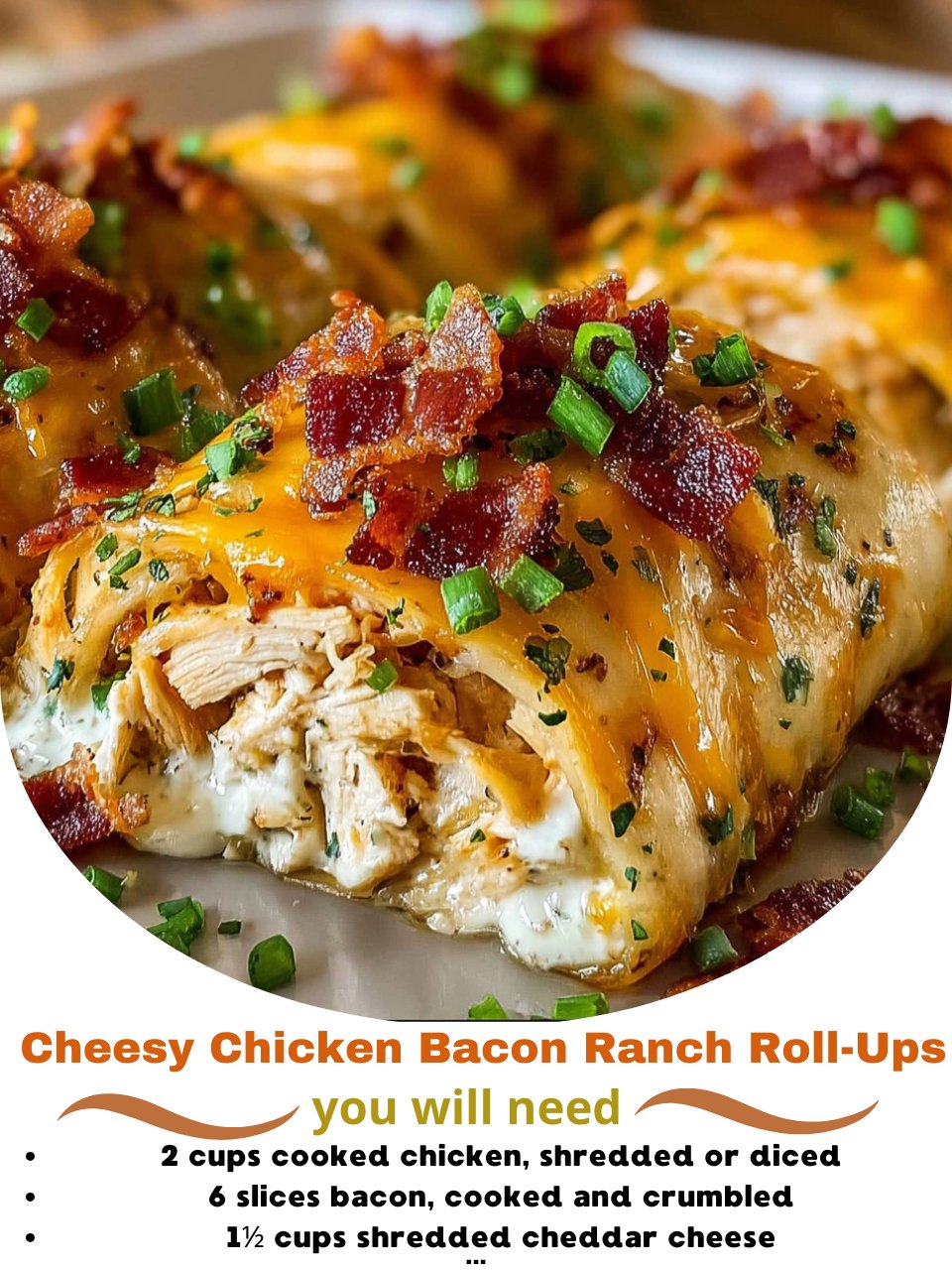 Cheesy Chicken Bacon Ranch Roll-Ups