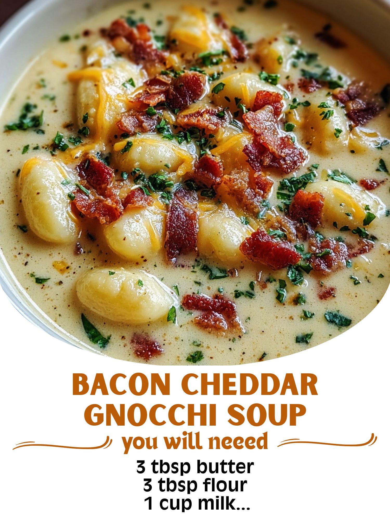 Bacon Cheddar Gnocchi Soup