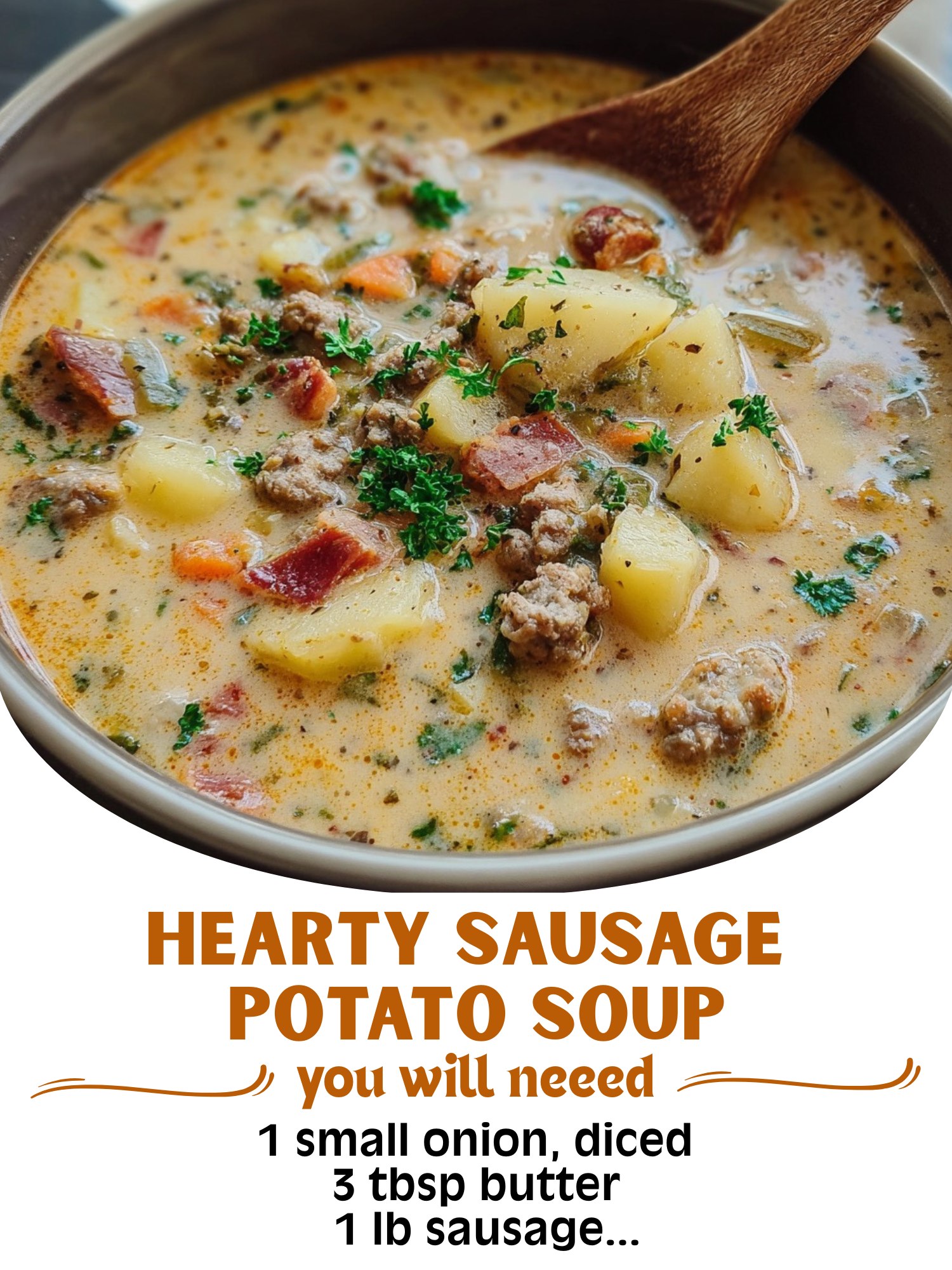 Hearty Sausage Potato Soup