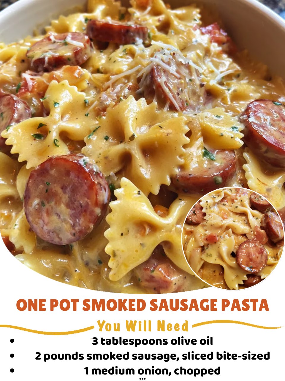 One Pot Smoked Sausage Pasta