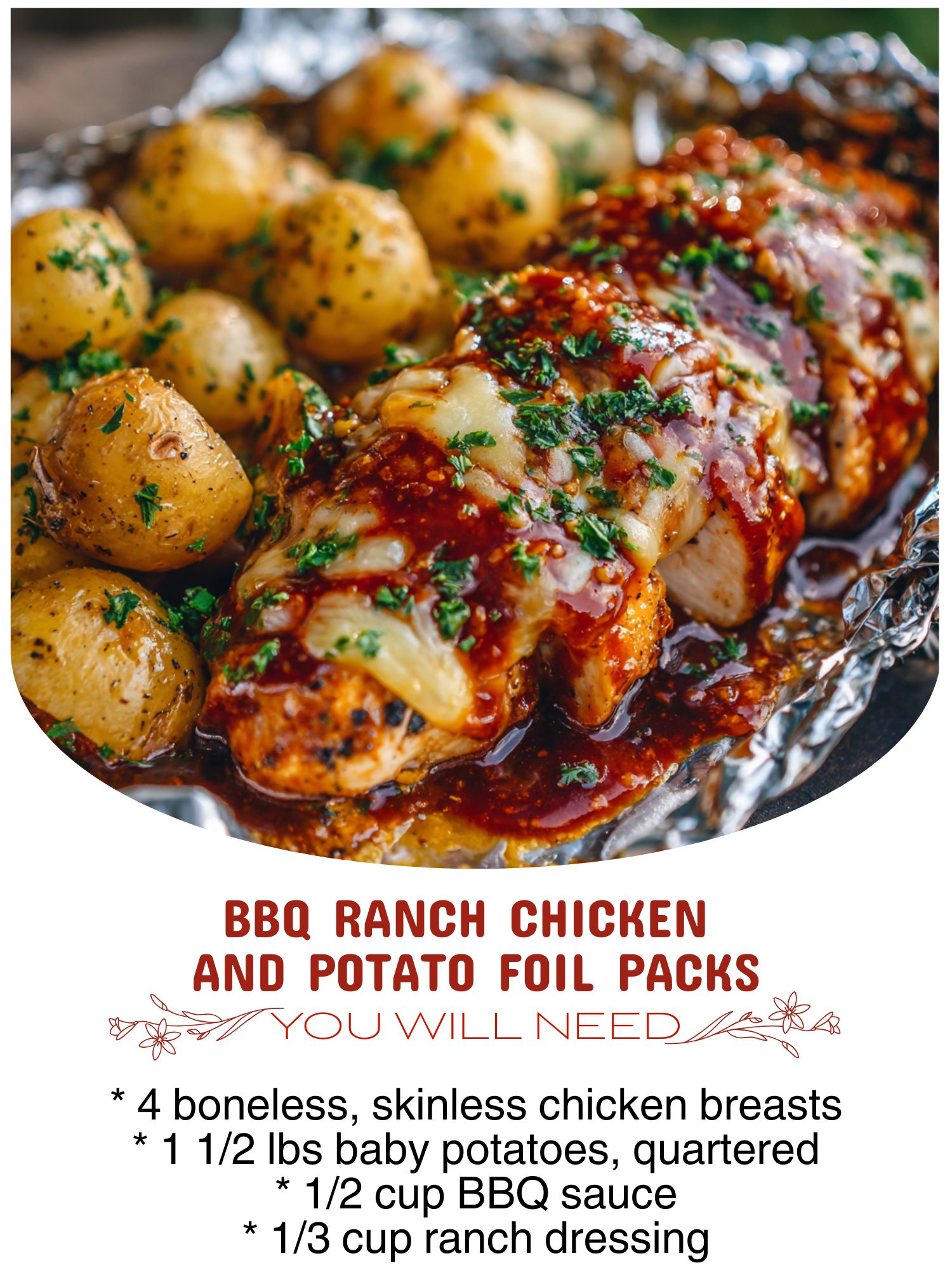 BBQ Ranch Chicken and Potato Foil Packs