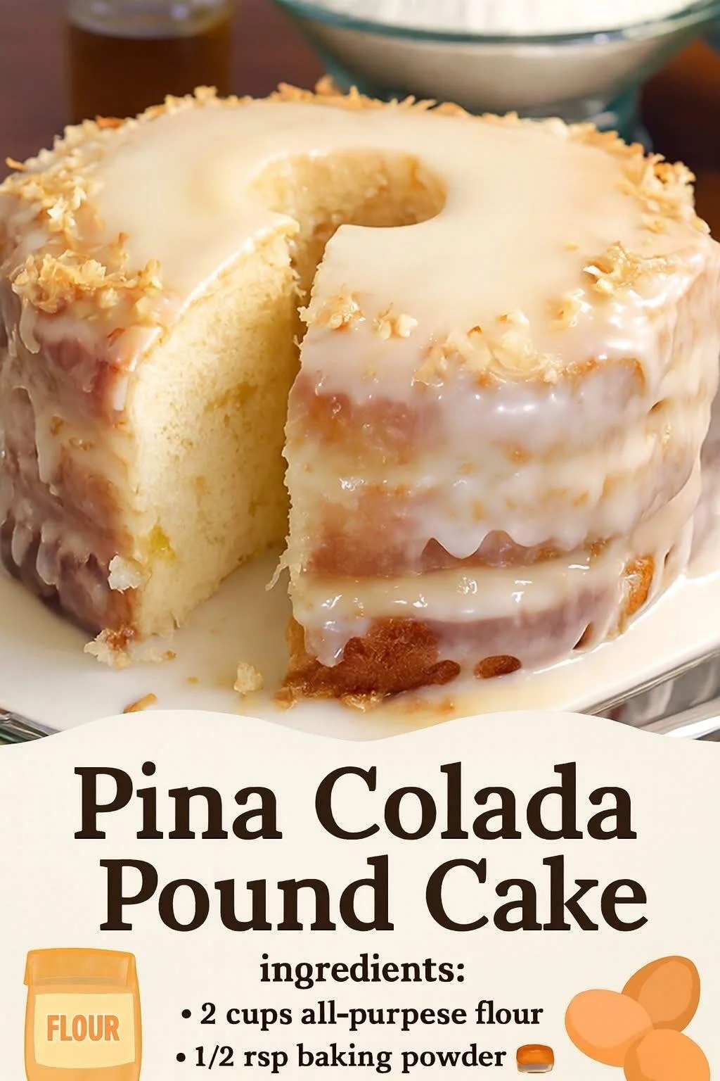 Delicious Pina Colada Pound Cake topped with coconut and pineapple garnish