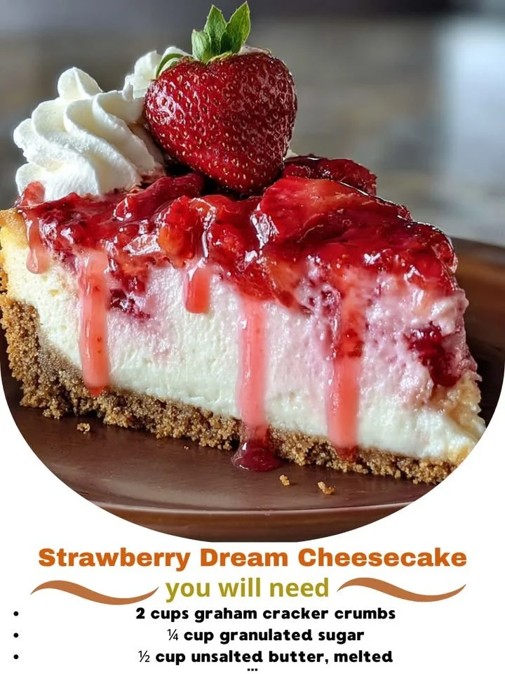 Delicious Strawberry Dream Cheesecake topped with fresh strawberries
